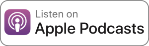 Listen on Apple Podcast Logo Button